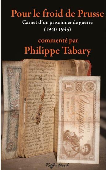 Couverture du livre « Pour le froid de Prusse » de Philippe Tabary aux éditions Riffle