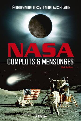 Couverture du livre « NASA ; complots et mensonges » de Nick Redfern aux éditions Encore