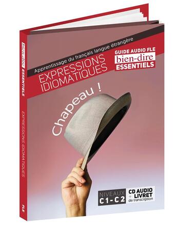 Couverture du livre « Bien-dire : expressions idiomatiques » de Pam Bourgeois aux éditions Entrefilet