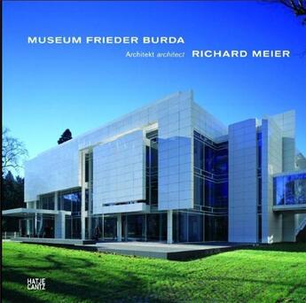 Couverture du livre « Museum Frieder Burda, architect Richard Meier » de  aux éditions Hatje Cantz