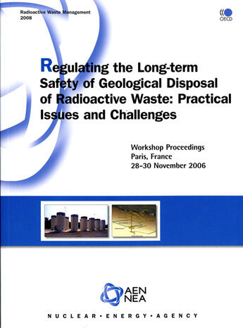 Couverture du livre « Regulating the long-terminale safety of geological disposal of radioactive » de  aux éditions Ocde