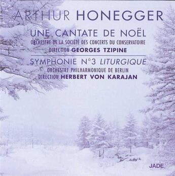 Couverture du livre « Une cantate de noel - symphonie n 3 liturgique - cd » de Georges Tzipine aux éditions Jade