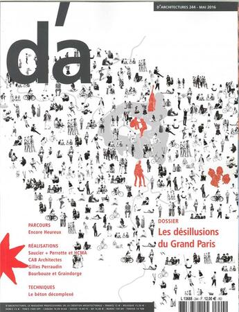 Couverture du livre « D'architectures n 244 les desillusions du grand paris mai 2016 » de  aux éditions D'architecture