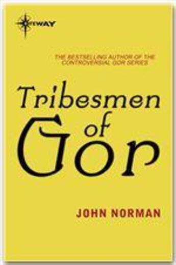 Couverture du livre « Tribesmen of Gor » de John Norman aux éditions Victor Gollancz