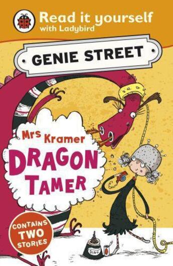 Couverture du livre « Mrs Kramer Dragon Tamer: Genie Street: Ladybird Read it yourself » de Richard Dungworth aux éditions Penguin Books Ltd Digital