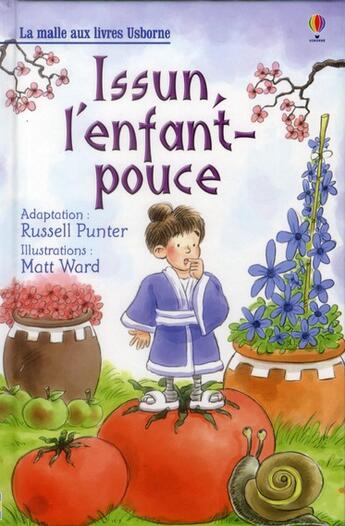 Couverture du livre « Issun l'enfant-pouce » de Matthew Ward et Russell Punter aux éditions Usborne