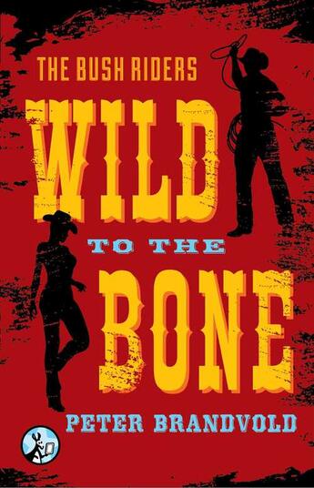 Couverture du livre « Wild to the Bone » de Brandvold Peter aux éditions Pocket Star