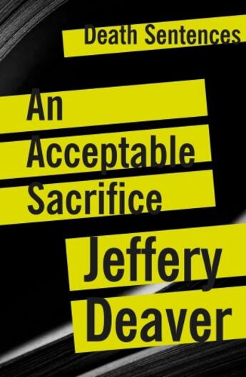 Couverture du livre « An Acceptable Sacrifice » de Jeffery Deaver aux éditions Head Of Zeus