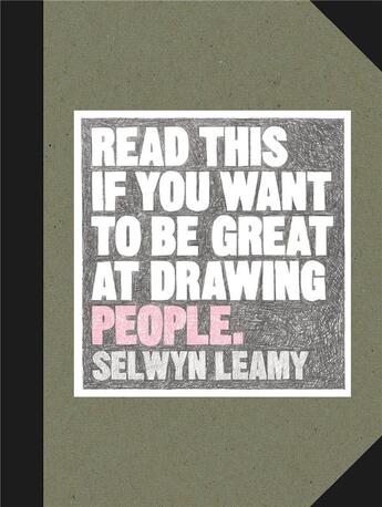 Couverture du livre « Read this if you want to be great at drawing people » de Selwyn Leamy aux éditions Laurence King