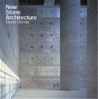 Couverture du livre « New stone architecture (hardback) » de Dernie aux éditions Laurence King