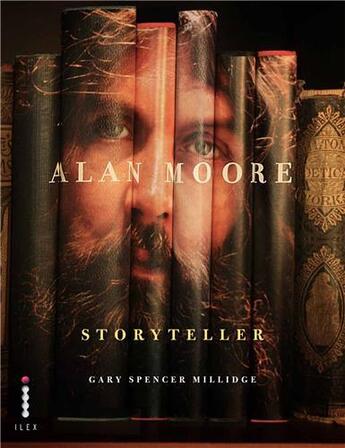 Couverture du livre « Alan moore: storyteller » de Millidge aux éditions Ilex