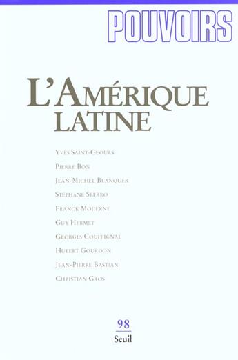 Couverture du livre « Pouvoirs, n 098, l'amerique latine » de  aux éditions Seuil