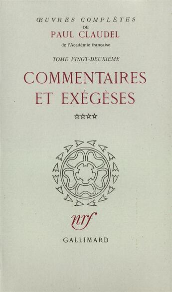 Couverture du livre « Oeuvres complètes t.22 » de Paul Claudel aux éditions Gallimard