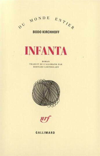 Couverture du livre « Infanta » de Kirchhoff B aux éditions Gallimard