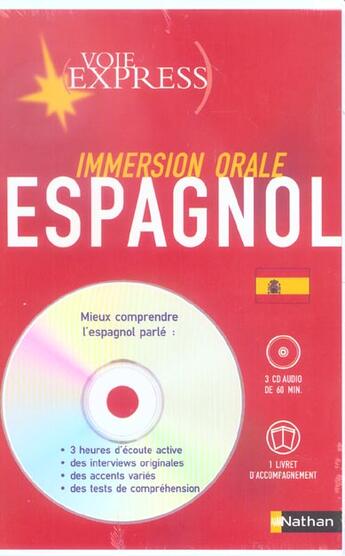 Couverture du livre « Cd immersion orale espagnol voie express » de  aux éditions Nathan