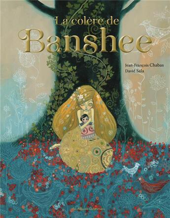 Couverture du livre « La colère de Banshee » de Jean-Francois Chabas et David Sala aux éditions Casterman