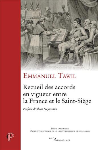 Couverture du livre « Recueil des accords en vigueur entre la france etle saint-siege » de Emmanuel Tawil aux éditions Cerf