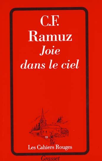 Couverture du livre « Joie dans le ciel » de Charles-Ferdinand Ramuz aux éditions Grasset