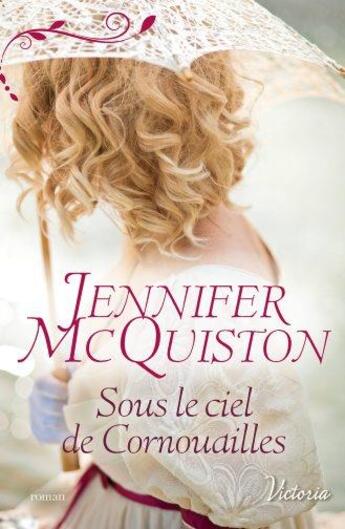 Couverture du livre « Sous le ciel de Cornouailles » de Jennifer Mcquiston aux éditions Harlequin