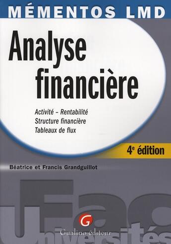 Couverture du livre « Analyse financière (4e édition) » de Grandguillot/Grandgu aux éditions Gualino
