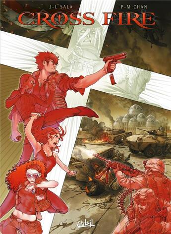 Couverture du livre « Cross fire : Intégrale vol.2 : Tomes 5 à 7 » de Pierre-Mony Chan et Jean-Luc Sala aux éditions Soleil