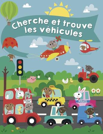 Couverture du livre « Cherche et trouve les vehicules » de Lenormant/Samantha aux éditions Thomas Jeunesse