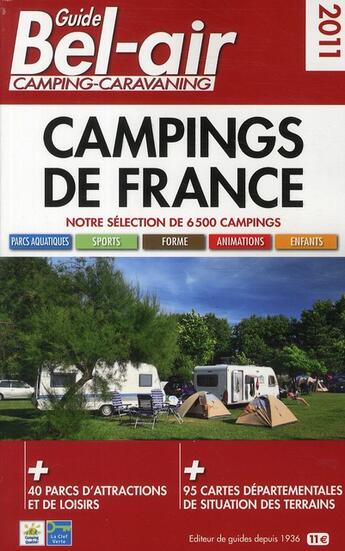 Couverture du livre « Campings de France (édition 2011) » de  aux éditions Guide Bel Air