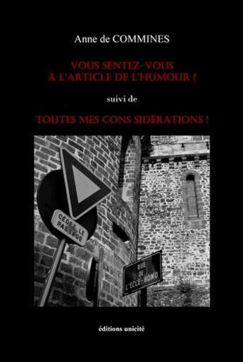 Couverture du livre « Vous sentez-vous à l'article de l'humour ? » de Anne De Commines aux éditions Unicite