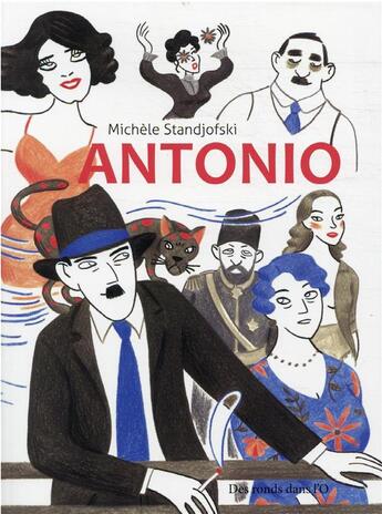 Couverture du livre « Antonio » de Michele Standjofski aux éditions Des Ronds Dans L'o