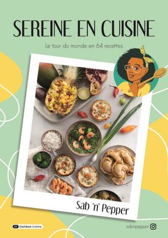 Couverture du livre « Sereine en cuisine » de Sab N'Pepper aux éditions Dashbook