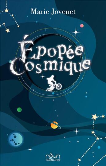 Couverture du livre « Epopee cosmique » de Jovenet Marie aux éditions Noun Editions