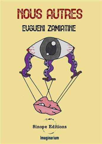 Couverture du livre « Nous Autres » de Evgueni Zamiatine aux éditions Sinope