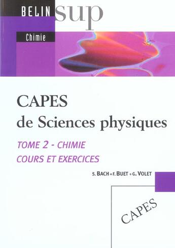 Couverture du livre « Chimie cours et exercices t.2 » de Bach / Volet / Buet aux éditions Belin