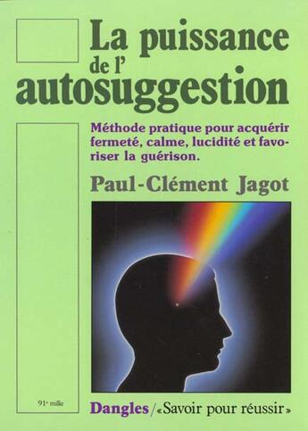 Couverture du livre « Puissance de l'autosuggestion » de  aux éditions Dangles