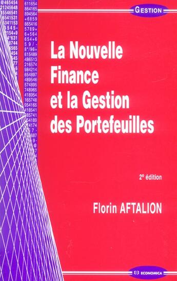 Couverture du livre « NOUVELLE FINANCE ET LA GESTION DES PORTEFEUILLES (LA) (2e édition) » de Florin Aftalion aux éditions Economica