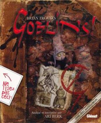 Couverture du livre « Goblins! » de Berk et Froud aux éditions Glenat
