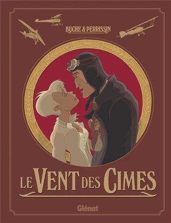 Couverture du livre « Le vent des cimes » de Eric Buche et Christian Perrissin aux éditions Glenat