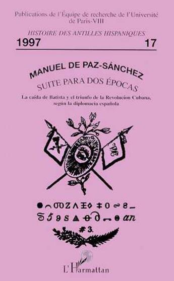 Couverture du livre « Suite para dos epocas (texte en espagnol) » de De Paz-Sanchez M. aux éditions L'harmattan