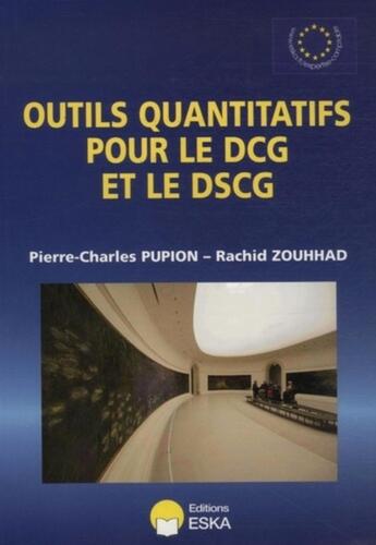 Couverture du livre « Outils quantitatifs pour le DCG et pour le DSCG » de Pupion et Zouhhad aux éditions Eska