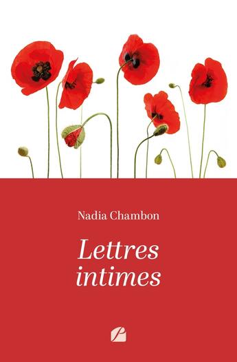 Couverture du livre « Lettres intimes » de Nadia Chambon aux éditions Editions Du Panthéon