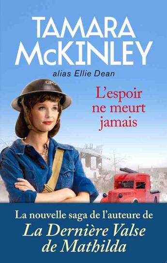 Couverture du livre « L'espoir ne meurt jamais » de Tamara Mckinley aux éditions Archipel