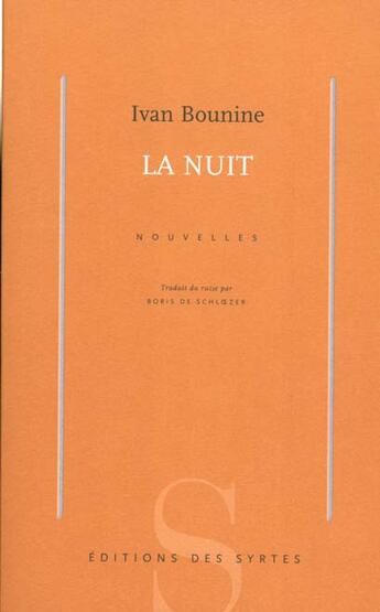 Couverture du livre « La nuit » de Ivan Bounine aux éditions Syrtes