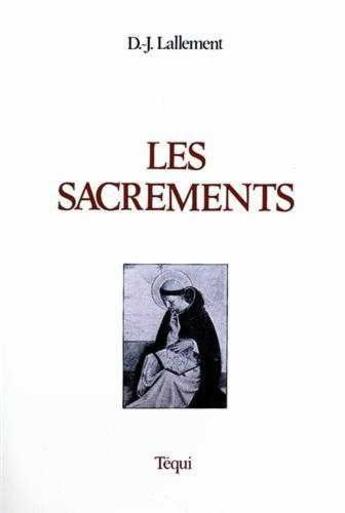 Couverture du livre « Les Sacrements » de  aux éditions Tequi