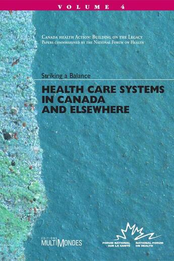 Couverture du livre « Health care systems in Canada and elsewhere » de  aux éditions Multimondes