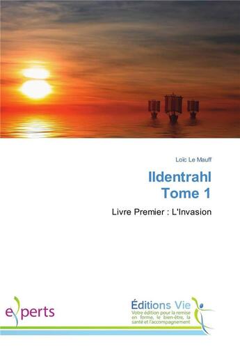 Couverture du livre « Ildentrahl tome 1 » de Le Mauff-L aux éditions Vie