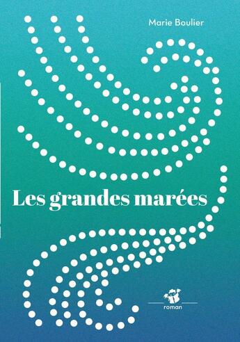 Couverture du livre « Les grandes marées » de Marie Boulier aux éditions Thierry Magnier