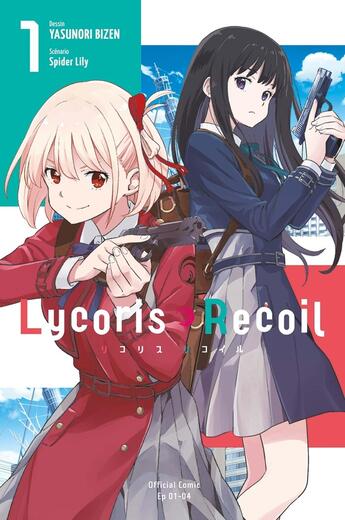 Couverture du livre « Lycoris Recoil Tome 1 » de Spider Lily et Yasunori Bizen aux éditions Panini