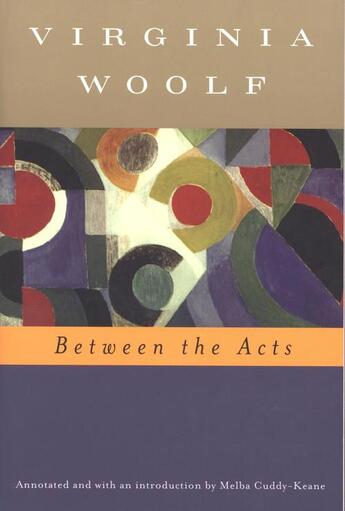 Couverture du livre « Between the Acts (Annotated) » de Virginia Woolf Mark Hussey aux éditions Epagine