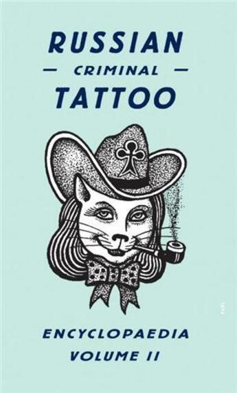 Couverture du livre « Russian criminal tattoo t.2 » de Dantsig Baldaev aux éditions Fuel