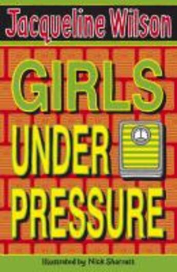 Couverture du livre « Girls Under Pressure » de Jacqueline Wilson aux éditions Rhcb Digital